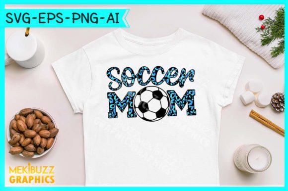 A Review of the Soccer Mom Mother's Day SVG for Graphics