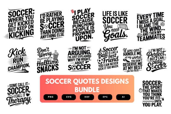 A Soccer Quotes SVG Bundle Review for Craft & Graphic Marketing