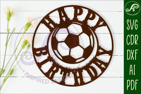 Laser-Cutting a Soccer Birthday Wall Sign for Handmade Businesses