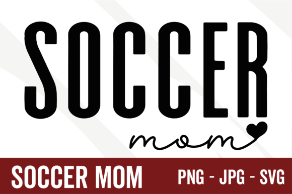 Soccer Mom Graphics for Authentic Local Business Branding